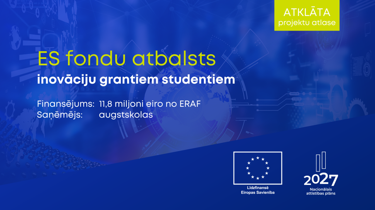 Sākusies augstskolu pieteikšanās inovāciju grantiem