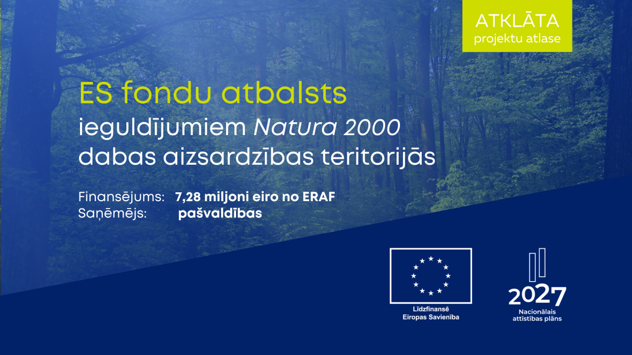 Pašvaldībām – finansējums ieguldījumiem Natura 2000 teritorijās