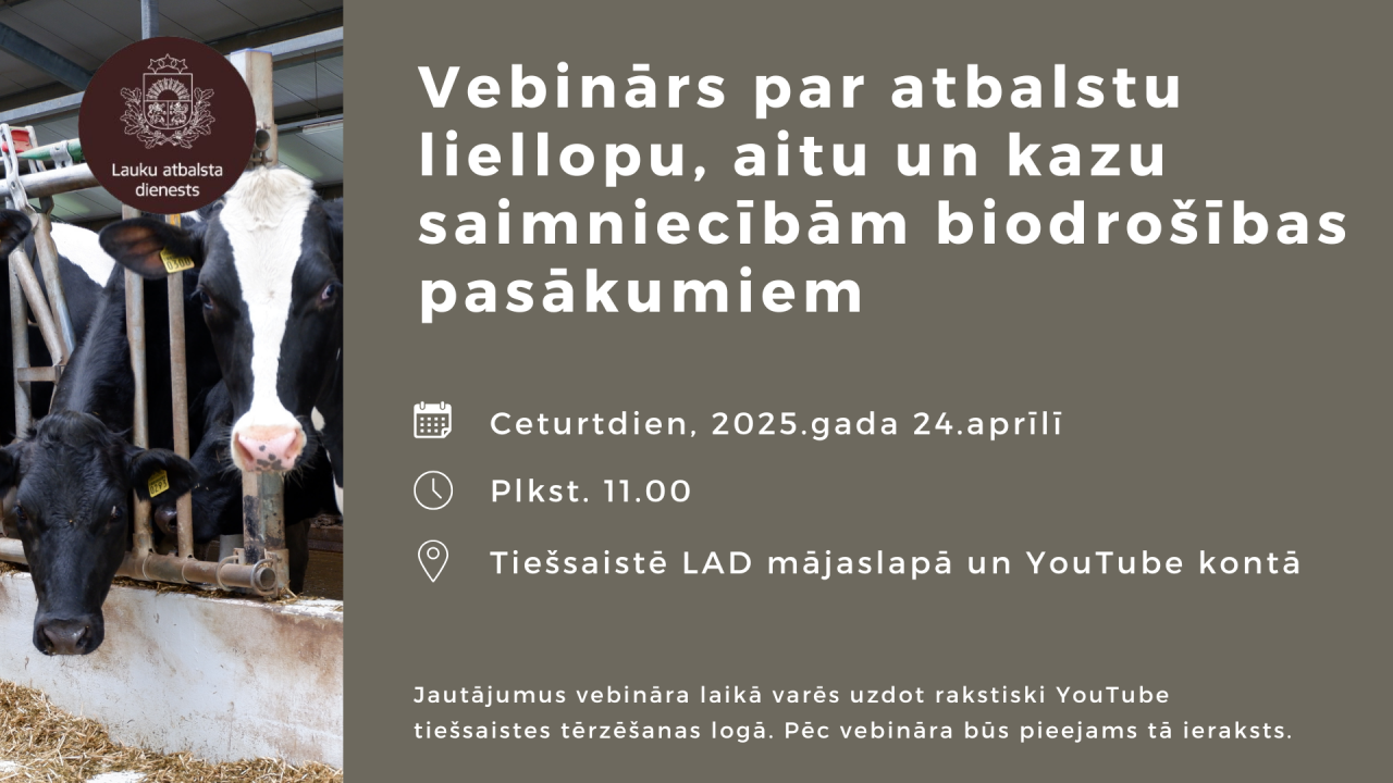 Vebinārs par atbalstu liellopu, aitu un kazu saimniecībām biodrošības pasākumiem